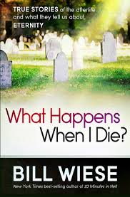 What Happens When I Die__ True - Bill Wiese